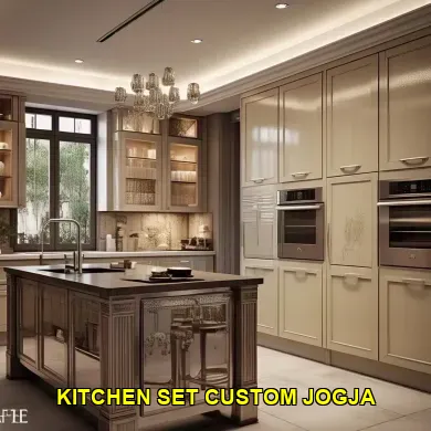 5 Tantangan Memilih Kitchen Set Custom di Alun-Alun Kidul